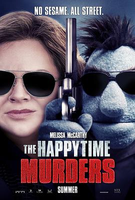 爱情电影网《欢乐时光谋杀案 The Happytime Murders》免费在线观看