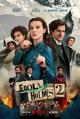 爱情电影网《福尔摩斯小姐：伦敦厄运 Enola Holmes 2》免费在线观看