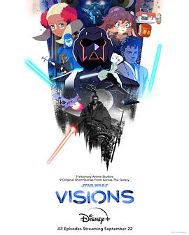 爱情电影网《星球大战：幻境 第一季 Star Wars: Visions Season 1》免费在线观看