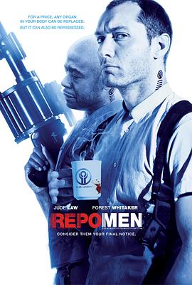 爱情电影网《重生男人 Repo Men》免费在线观看