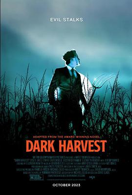 爱情电影网《黑暗收割 Dark Harvest》免费在线观看