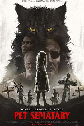 爱情电影网《宠物坟场 Pet Sematary》免费在线观看