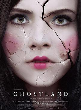 爱情电影网《噩梦娃娃屋 Ghostland》免费在线观看