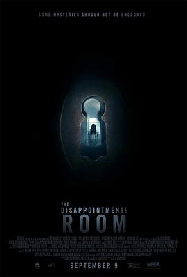 爱情电影网《绝望之室 The Disappointments Room》免费在线观看