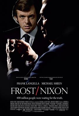 爱情电影网《对话尼克松 Frost/Nixon》免费在线观看