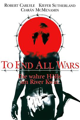 爱情电影网《终止战火 To End All Wars》免费在线观看