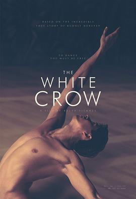 爱情电影网《白乌鸦 The White Crow》免费在线观看