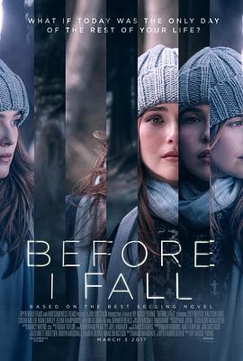 爱情电影网《忽然七日 Before I Fall》免费在线观看