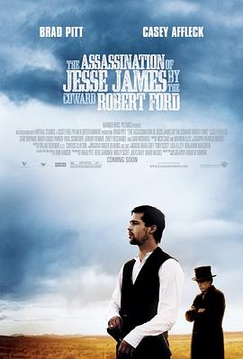 爱情电影网《神枪手之死 The Assassination of Jesse James by the Coward Robert Ford》免费在线观看