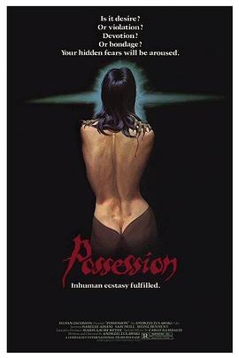 爱情电影网《着魔 Possession》免费在线观看