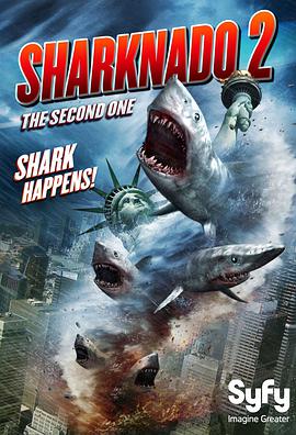 爱情电影网《鲨卷风2 Sharknado 2: The Second One》免费在线观看