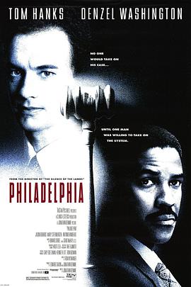 爱情电影网《费城故事 Philadelphia》免费在线观看