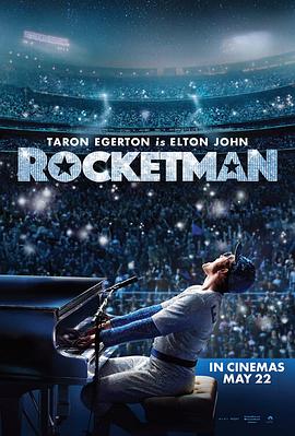 电影《火箭人 Rocketman》全集免费在线观看