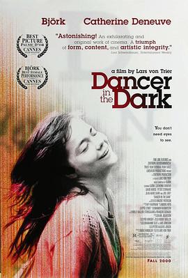 爱情电影网《黑暗中的舞者 Dancer in the Dark》免费在线观看