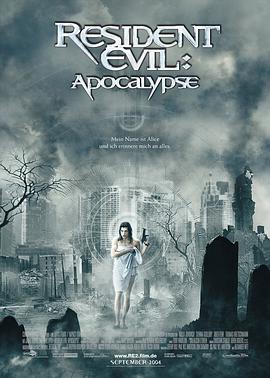 爱情电影网《生化危机2：启示录 Resident Evil: Apocalypse》免费在线观看