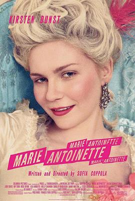 爱情电影网《绝代艳后 Marie Antoinette》免费在线观看