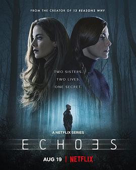 爱情电影网《双胞回声 Echoes》免费在线观看