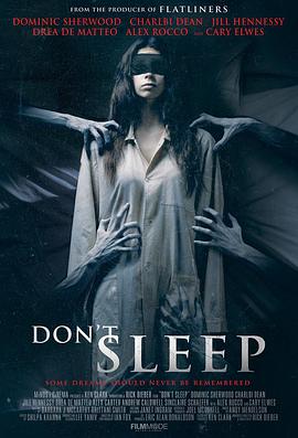 爱情电影网《千万别睡着 Don't Sleep》免费在线观看