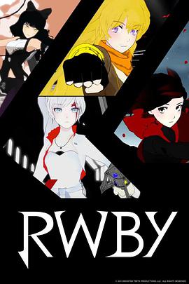 爱情电影网《红白黑黄 第一季 RWBY Season 1》免费在线观看