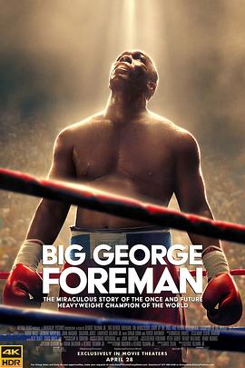 爱情电影网《大力士：乔治·福尔曼 Big George Foreman》免费在线观看