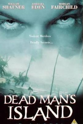 爱情电影网《死人之岛 Dead Man's Island》免费在线观看