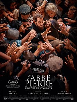 爱情电影网《斗争人生 L'Abbé Pierre - Une vie de combats》免费在线观看