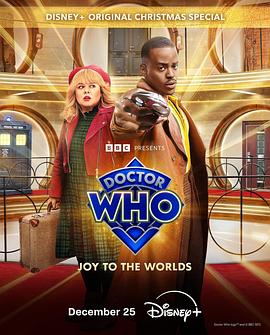 电影《神秘博士：普世欢腾 Doctor Who: Joy to the World》全集免费在线观看