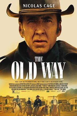 爱情电影网《老方法 The Old Way》免费在线观看