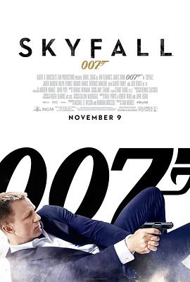 爱情电影网《007：大破天幕杀机 Skyfall》免费在线观看