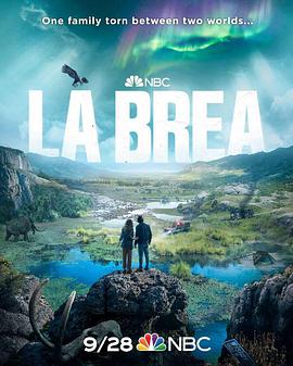 爱情电影网《拉布雷亚 第一季 La Brea Season 1》免费在线观看