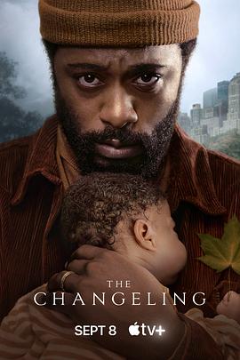 爱情电影网《叛徒 The Changeling》免费在线观看