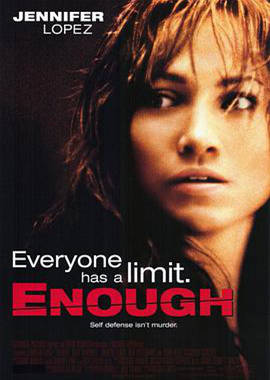 爱情电影网《忍无可忍 Enough》免费在线观看