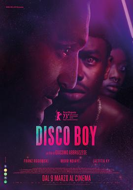 爱情电影网《迪斯科男孩 Disco Boy》免费在线观看