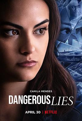 爱情电影网《危险的谎言 Dangerous Lies》免费在线观看