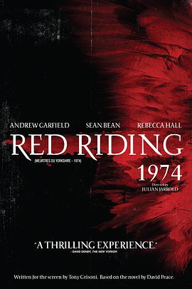 爱情电影网《血色侦程：1974 Red Riding: The Year of Our Lord 1974》免费在线观看