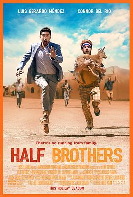 电影《半血缘兄弟 Half Brothers》完整版在线免费观看