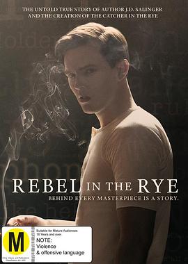 爱情电影网《麦田里的反叛者 Rebel in the Rye》免费在线观看