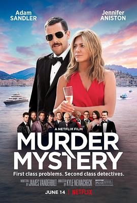 爱情电影网《谋杀疑案 Murder Mystery》免费在线观看