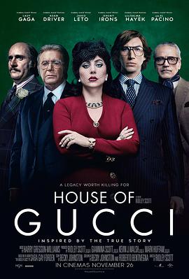 电视剧《古驰家族 House of Gucci》1080p在线免费观看