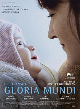 爱情电影网《世界的胜利 Gloria Mundi》免费在线观看