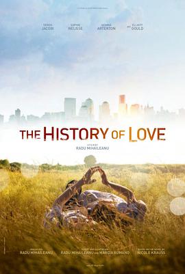 爱情电影网《爱情史 The History of Love》免费在线观看