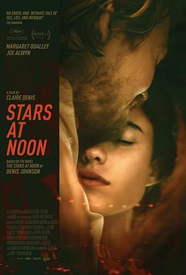 爱情电影网《正午之星 Stars at Noon》免费在线观看