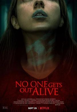 爱情电影网《诡屋惊魂 No One Gets Out Alive》免费在线观看