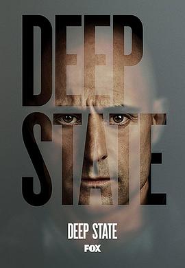 爱情电影网《深暗势力 第一季 Deep State Season 1》免费在线观看