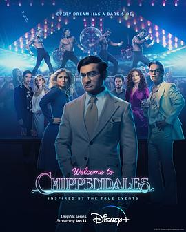 爱情电影网《欢迎来到切彭代尔斯 Welcome to Chippendales》免费在线观看