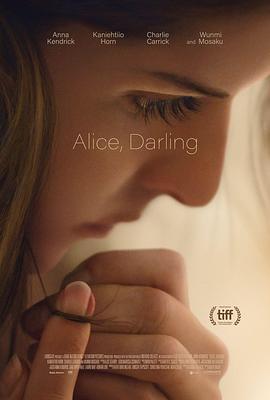 电影《亲爱的爱丽丝 Alice, Darling》1080p在线免费观看