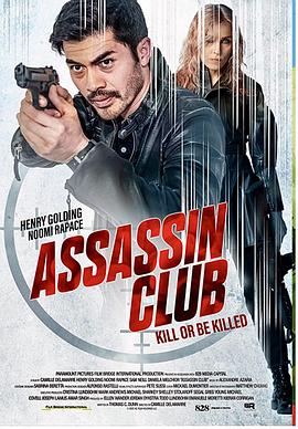 电影《刺客俱乐部 Assassin Club》4k在线免费观看