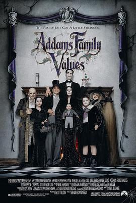 爱情电影网《亚当斯一家的价值观 Addams Family Values》免费在线观看