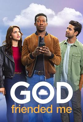 爱情电影网《上帝加我好友 第二季 God Friended Me Season 2》免费在线观看