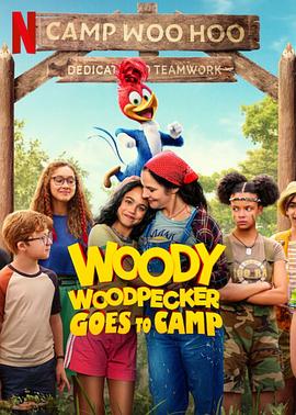 爱情电影网《啄木鸟伍迪2 Woody Woodpecker Goes to Camp》免费在线观看